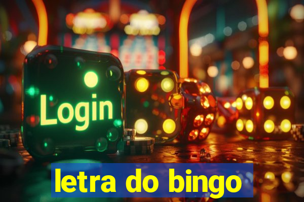 letra do bingo