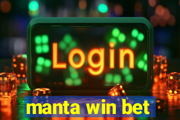 manta win bet