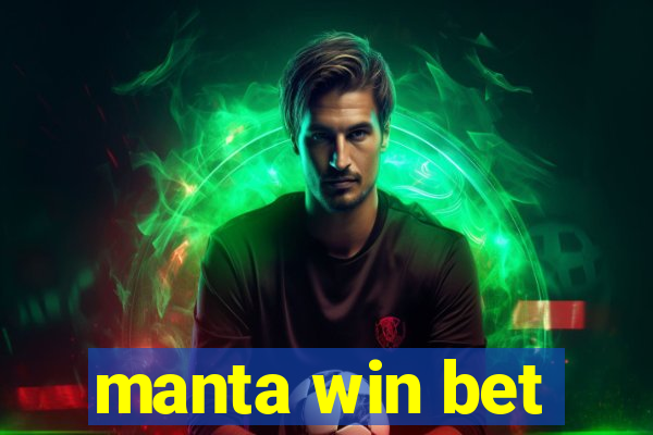 manta win bet