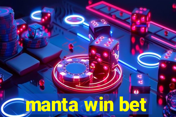 manta win bet