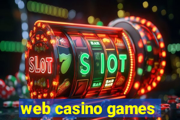 web casino games