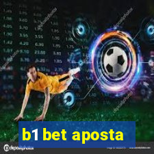 b1 bet aposta