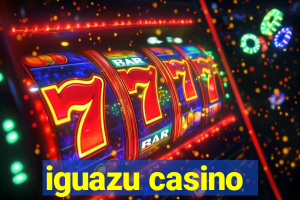 iguazu casino