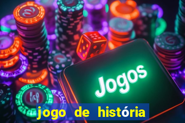 jogo de história de amor