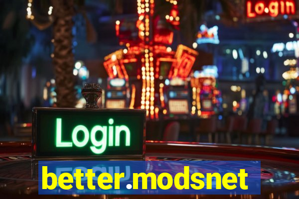 better.modsnet