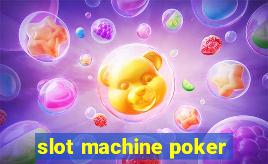 slot machine poker