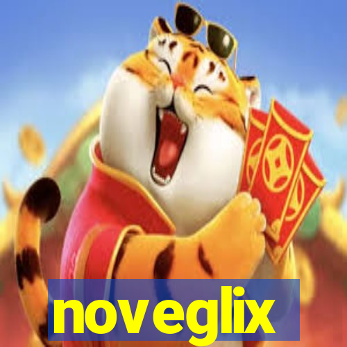 noveglix