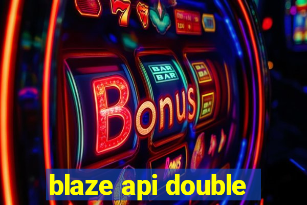 blaze api double