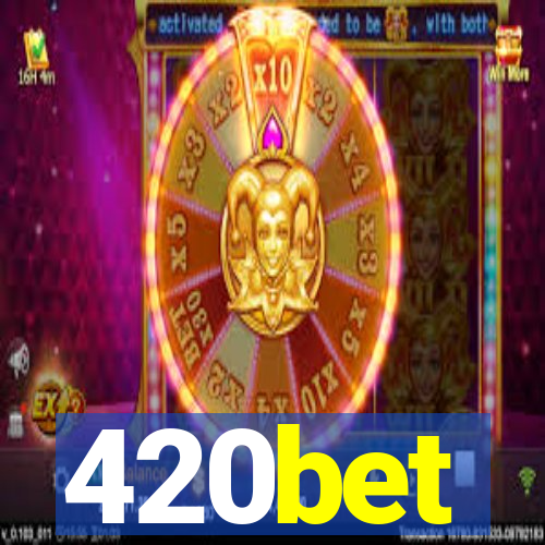 420bet