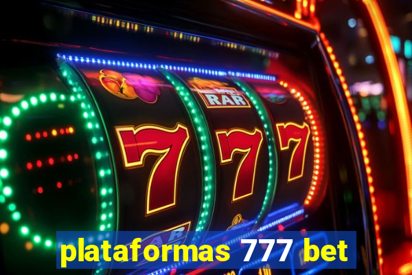 plataformas 777 bet