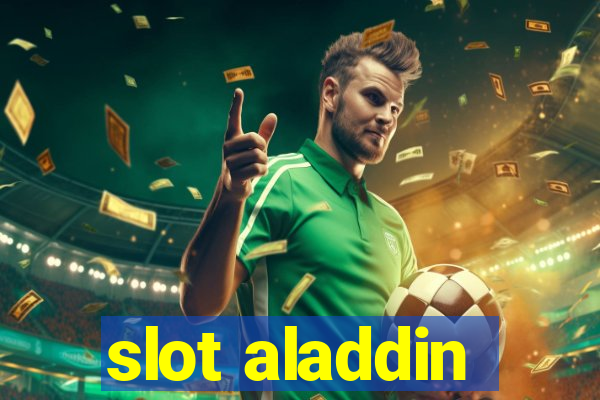 slot aladdin