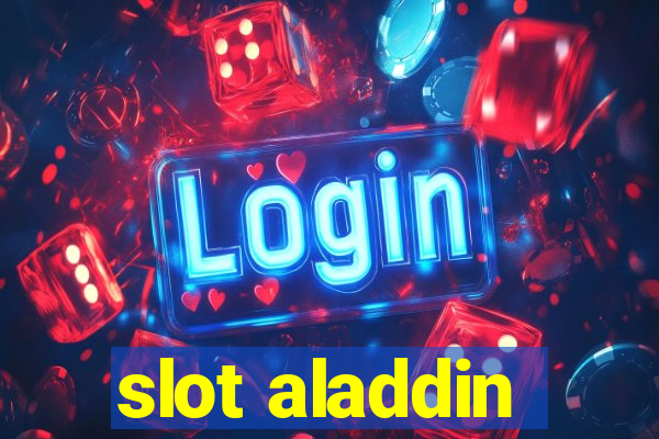 slot aladdin