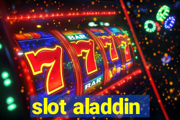 slot aladdin