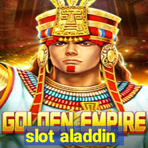 slot aladdin