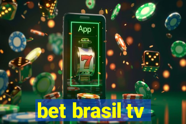 bet brasil tv