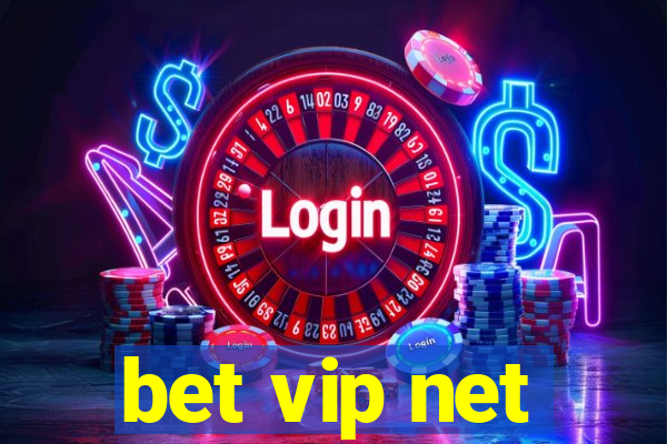 bet vip net