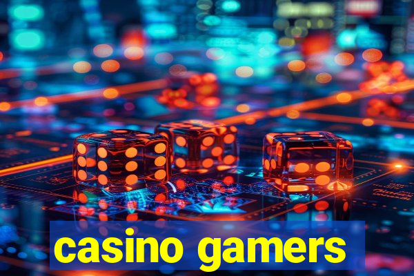 casino gamers