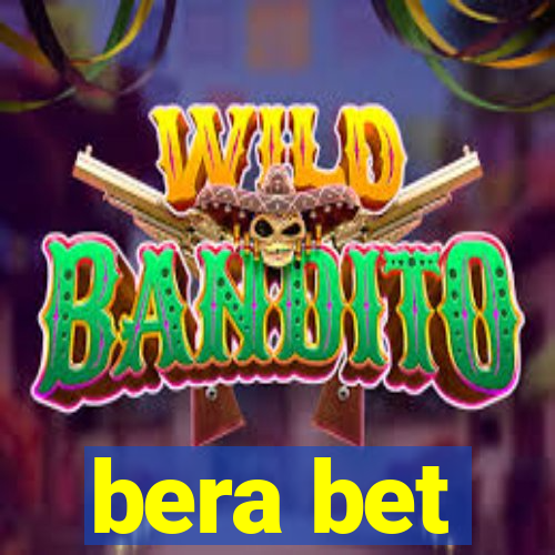 bera bet