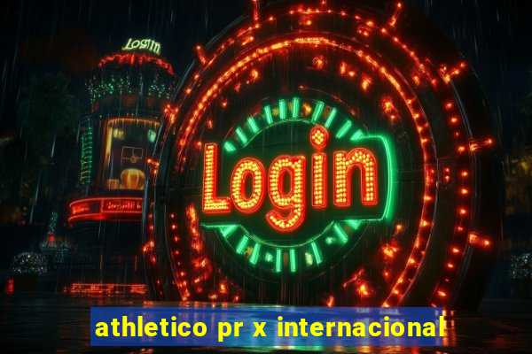 athletico pr x internacional