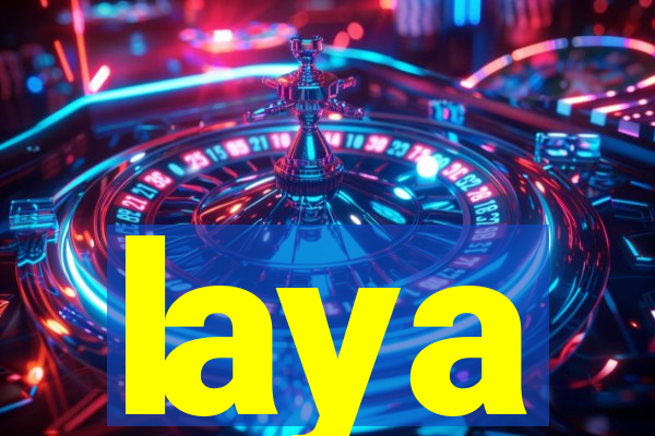 laya