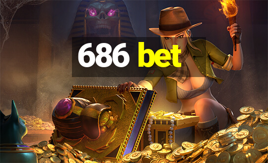 686 bet