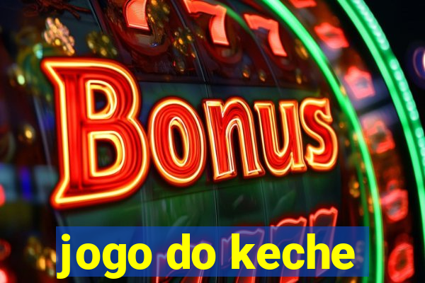 jogo do keche