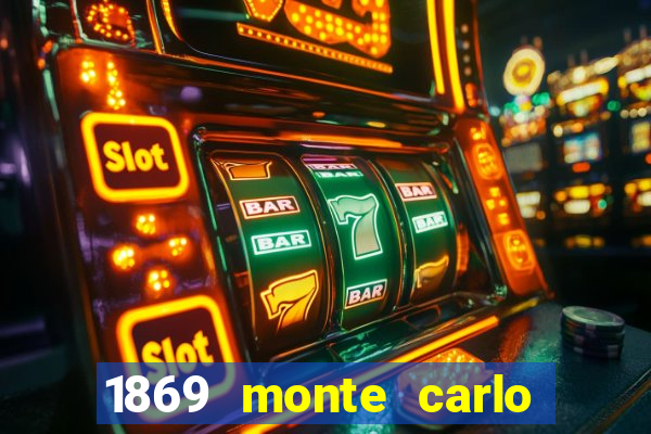 1869 monte carlo casino tax