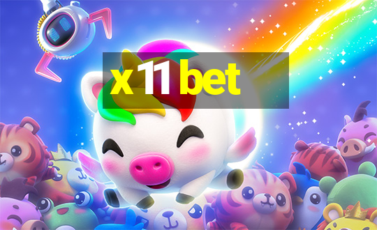 x11 bet