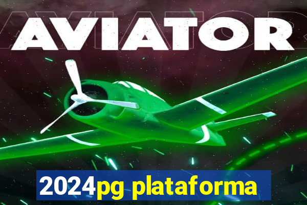 2024pg plataforma