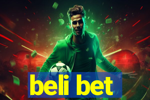 beli bet