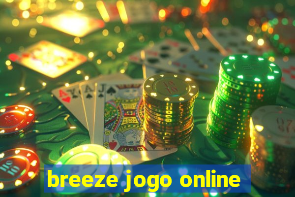 breeze jogo online