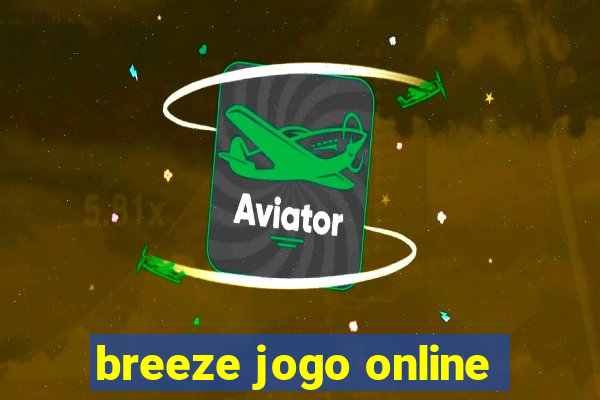 breeze jogo online