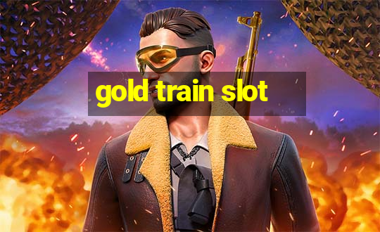 gold train slot