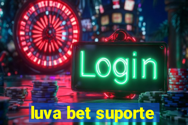 luva bet suporte