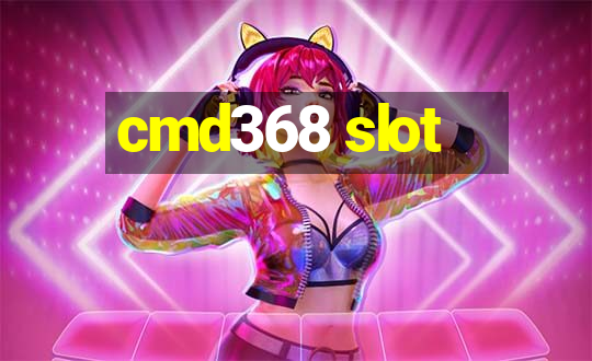 cmd368 slot