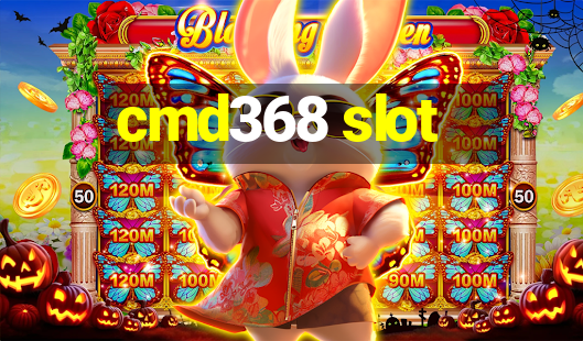 cmd368 slot