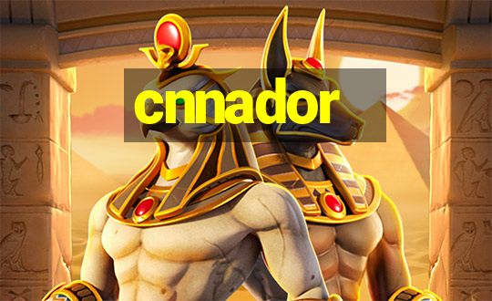 cnnador