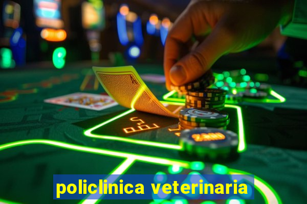 policlinica veterinaria