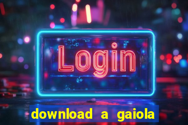 download a gaiola das loucas (1996 dublado)