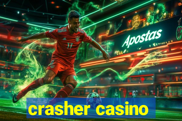 crasher casino