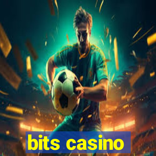 bits casino