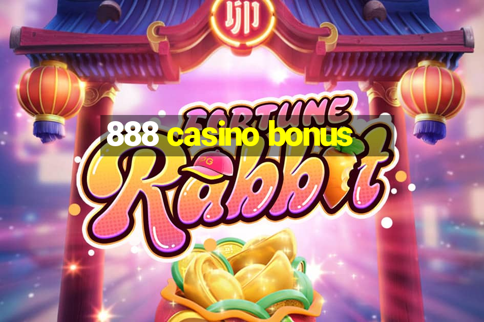 888 casino bonus