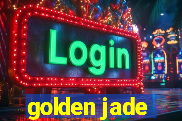 golden jade