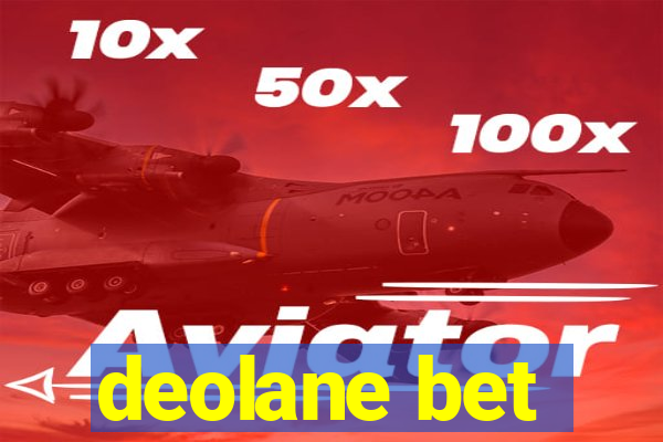 deolane bet