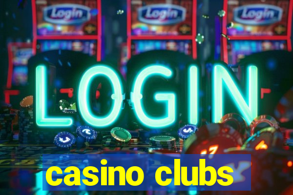 casino clubs