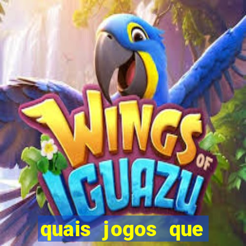 quais jogos que ganham dinheiro de verdade