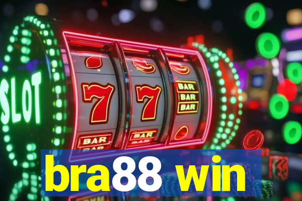 bra88 win