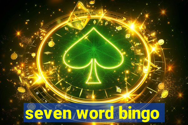 seven word bingo