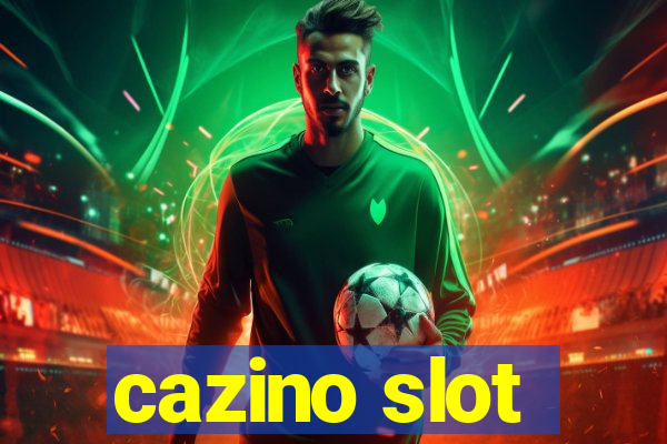 cazino slot