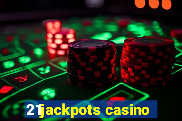 21jackpots casino